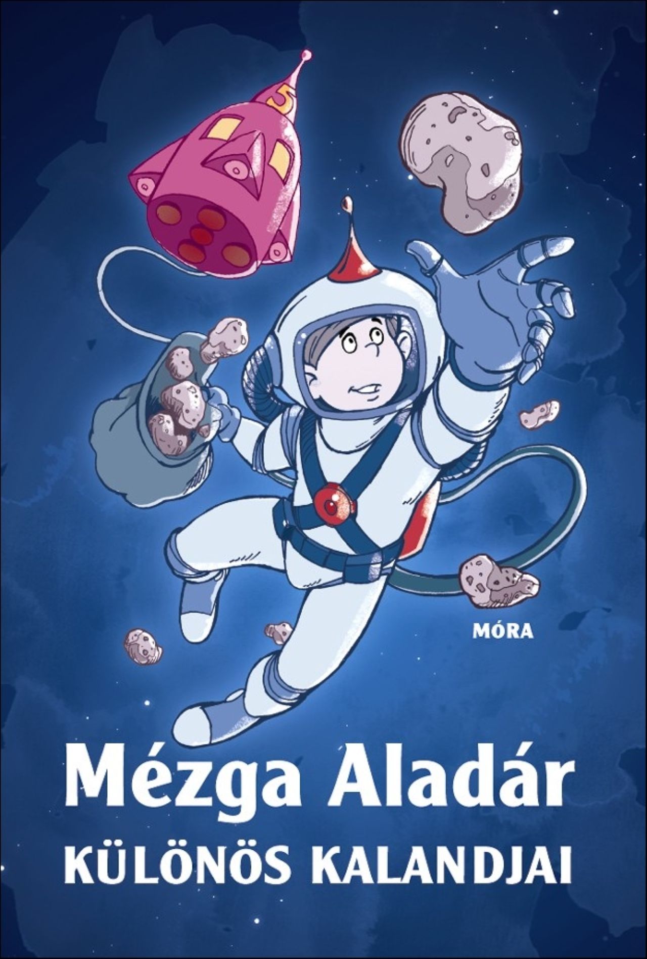 MÉZGA ALADÁR KÜLÖNÖS KALANDJAI