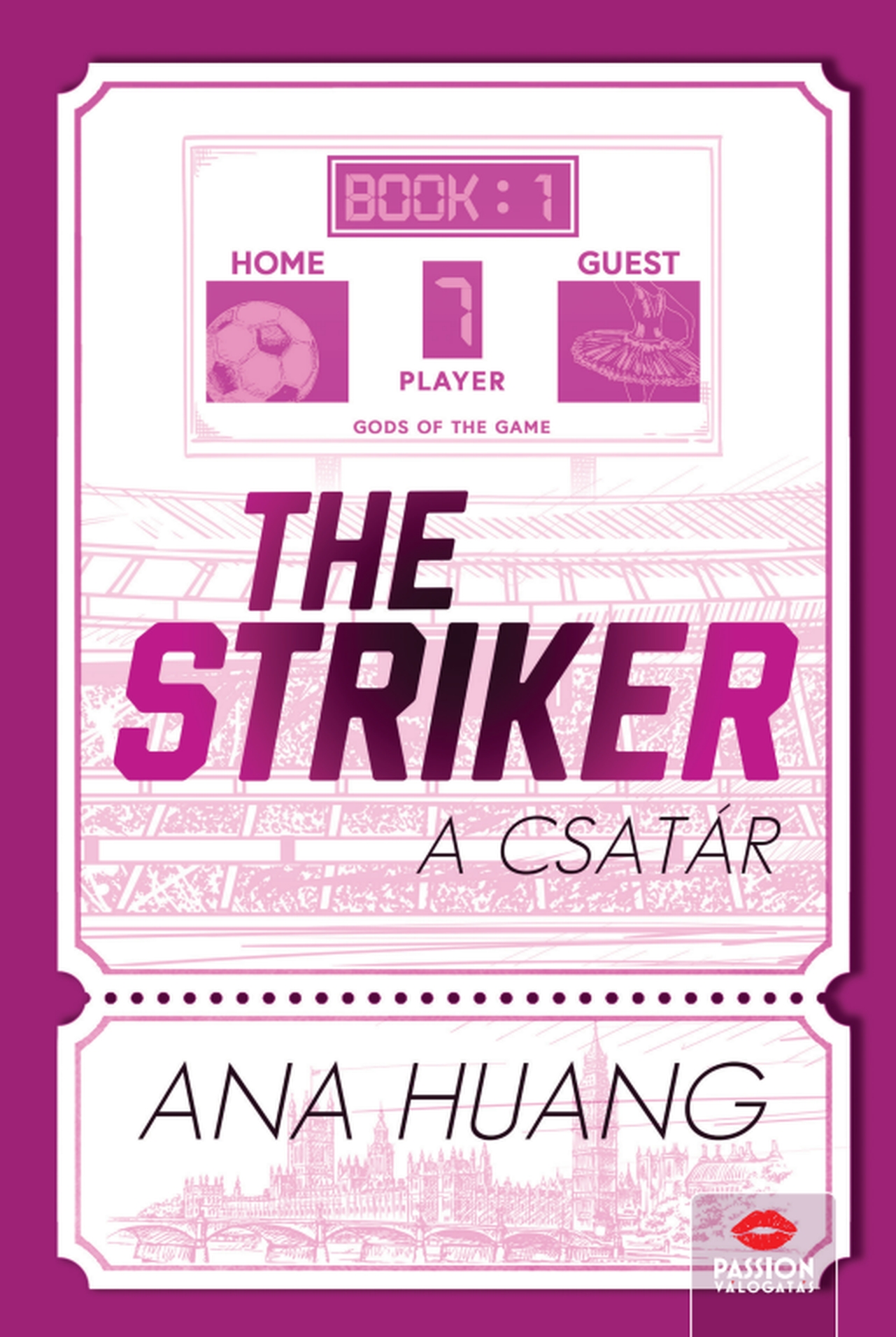 THE STRIKER  A CSATÁR
