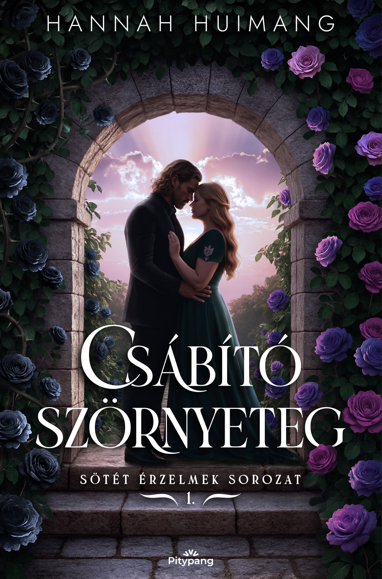 CSÁBÍTÓ SZÖRNYETEG - SÖTÉT ÉRZELMEK SOROZAT 1.