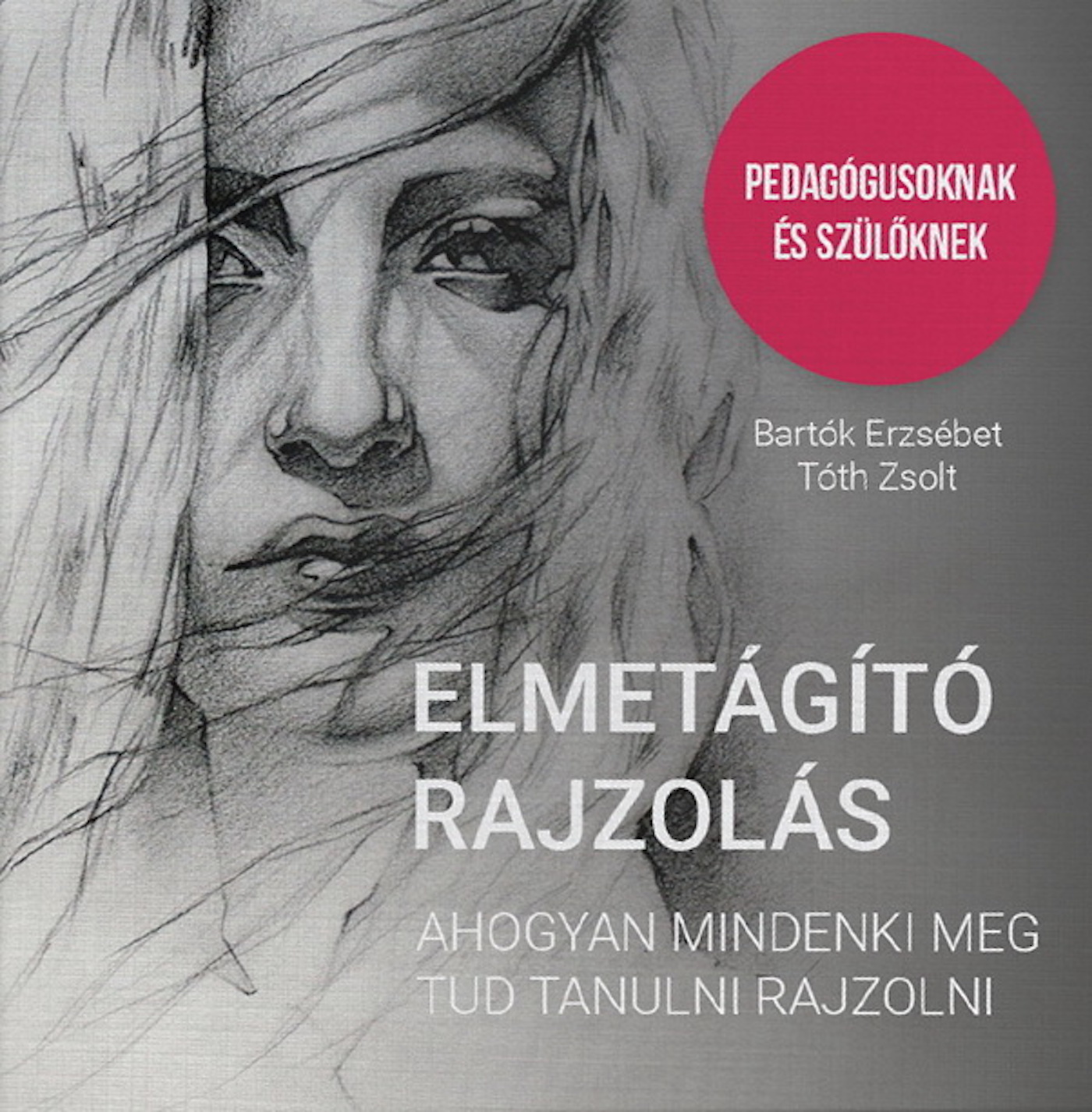 Elmetágító rajzolás