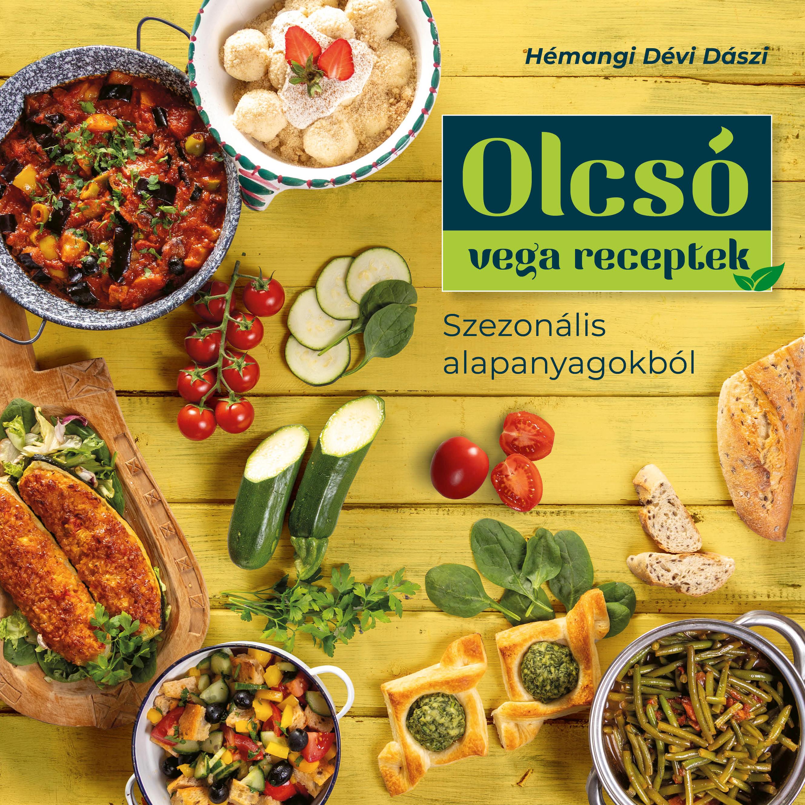 OLCSÓ VEGA RECEPTEK OLCSÓ VEGA RECEPTEK