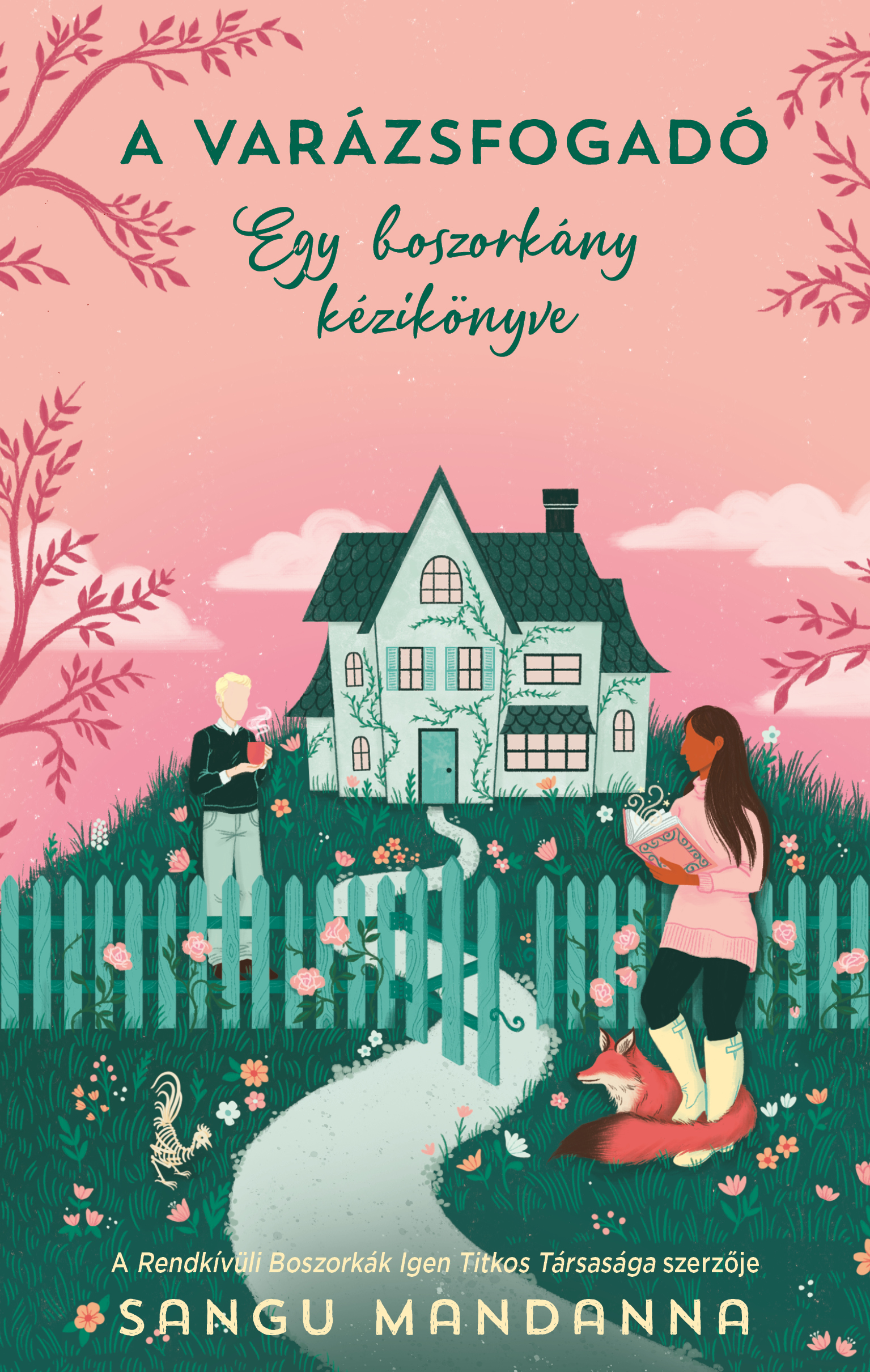 A VARÁZSFOGADÓ - EGY BOSZORKÁNY KÉZIKÖNYVE A VARÁZSFOGADÓ - EGY BOSZORKÁNY KÉZIKÖNYVE