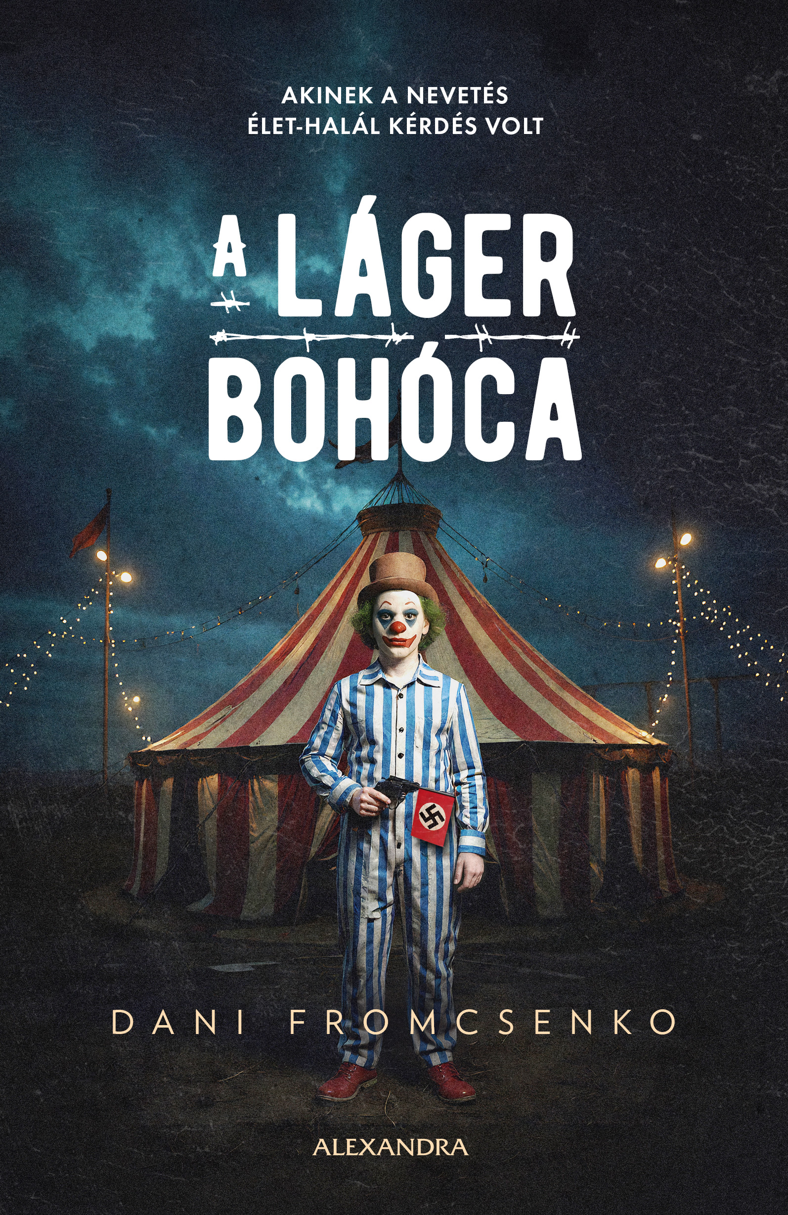 A LÁGER BOHÓCA