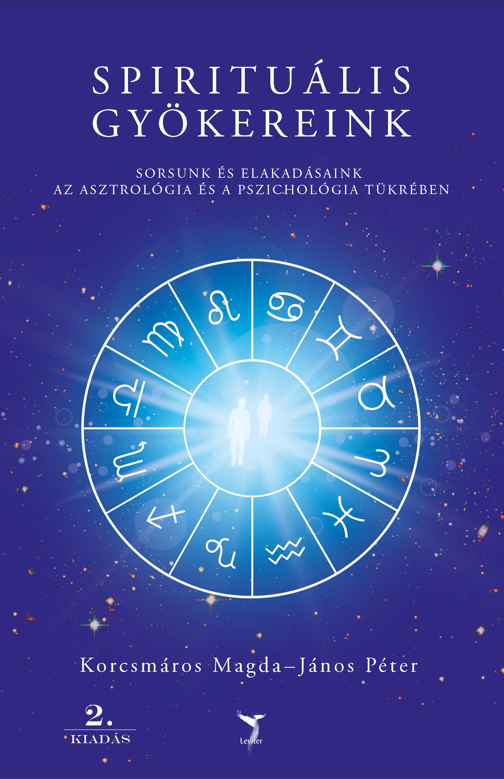 SPIRITUÁLIS GYÖKEREINK - 2. KIADÁS