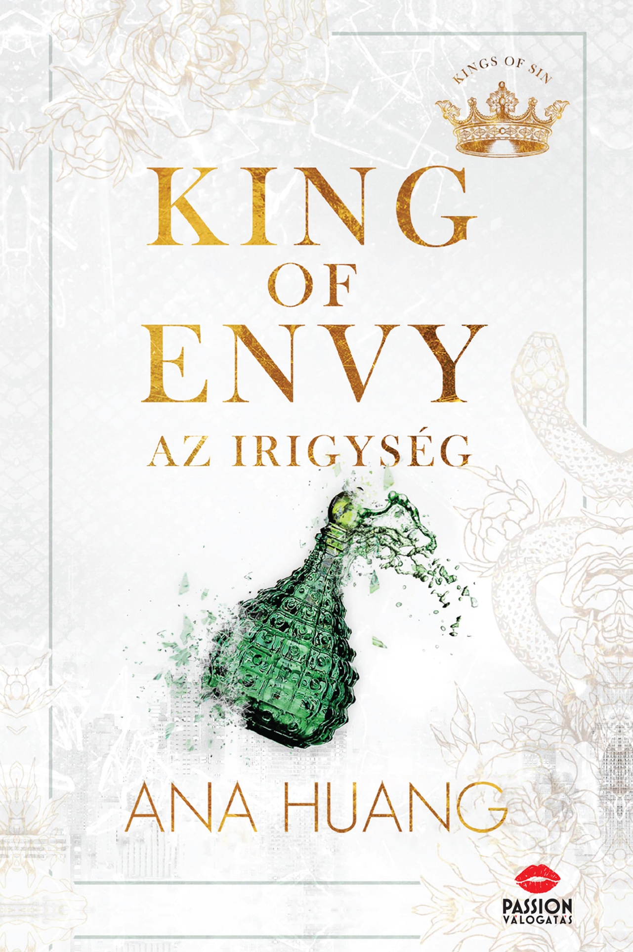 KING OF ENVY - AZ IRIGYSÉG KING OF ENVY - AZ IRIGYSÉG