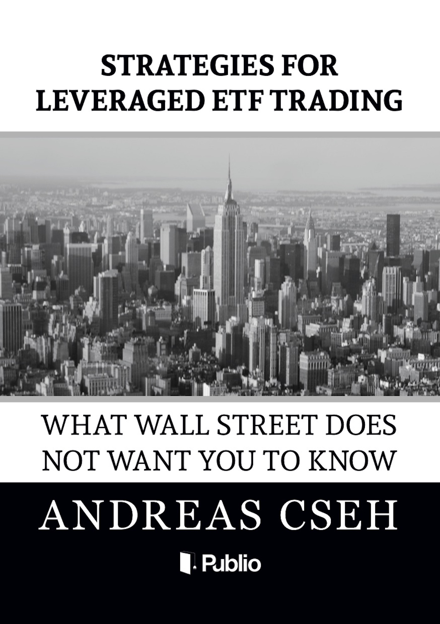 Strategies for leveraged ETF Trading Strategies for leveraged ETF Trading
