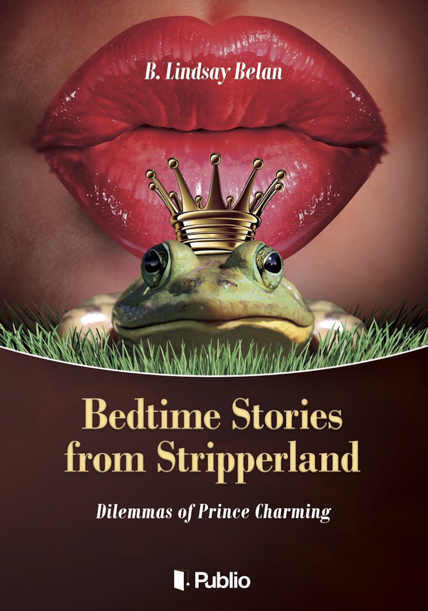Bedtime Stories from Stripperland Bedtime Stories from Stripperland