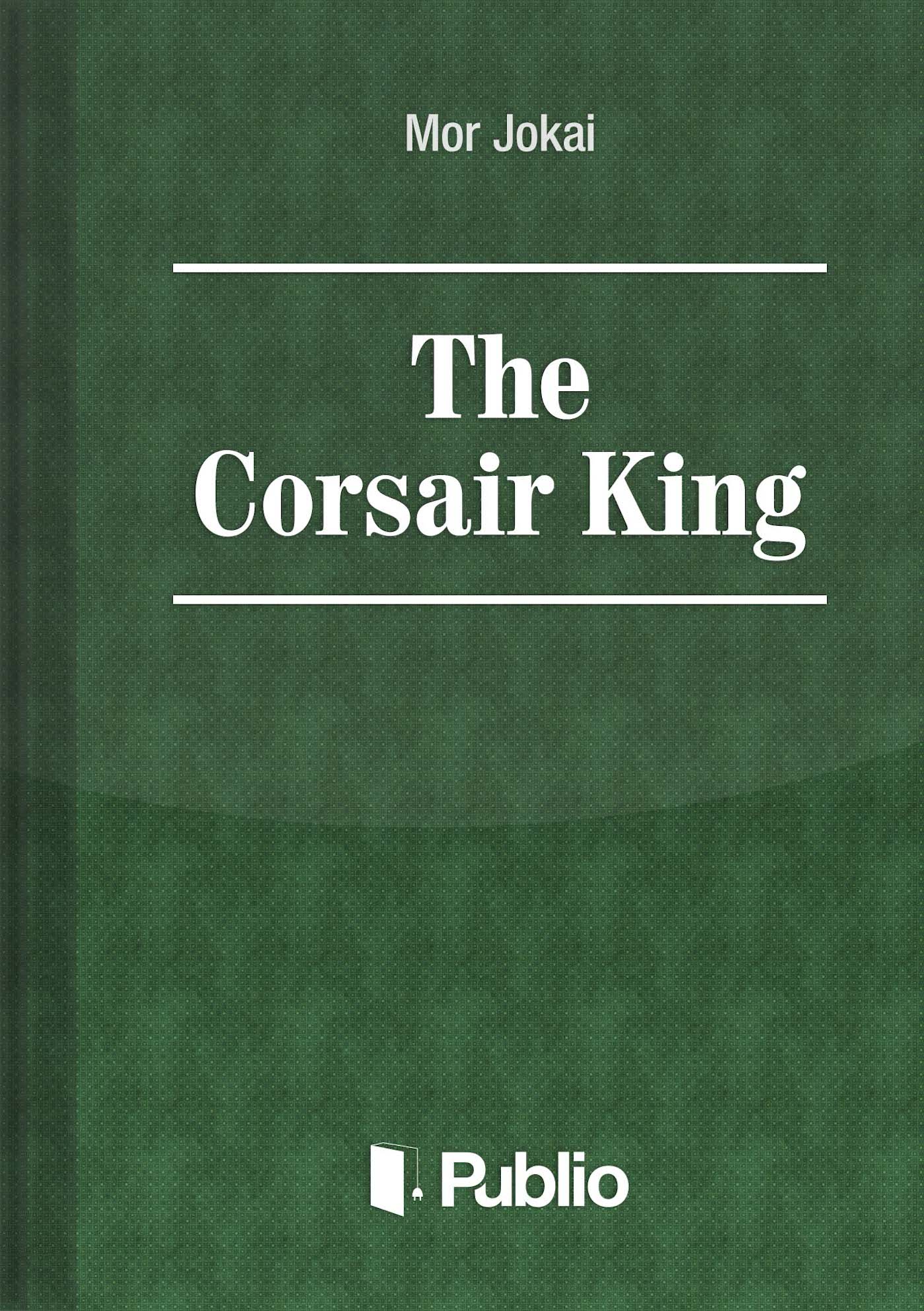 The Corsair King The Corsair King
