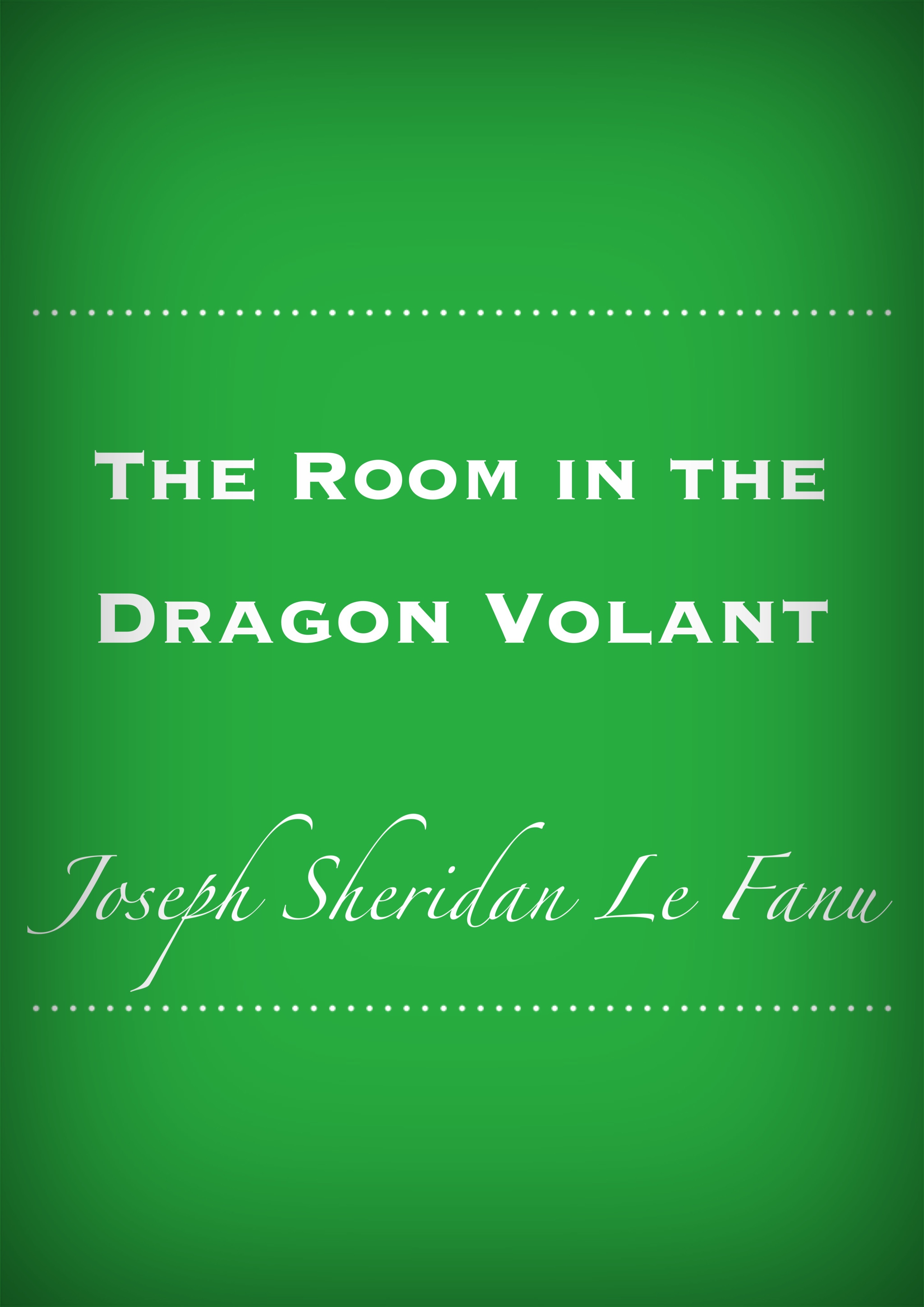 The Room in the Dragon Volant The Room in the Dragon Volant