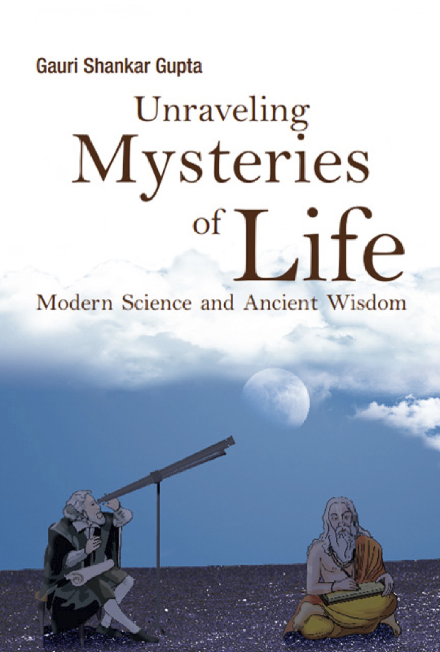 Unraveling Mysteries of Life Unraveling Mysteries of Life