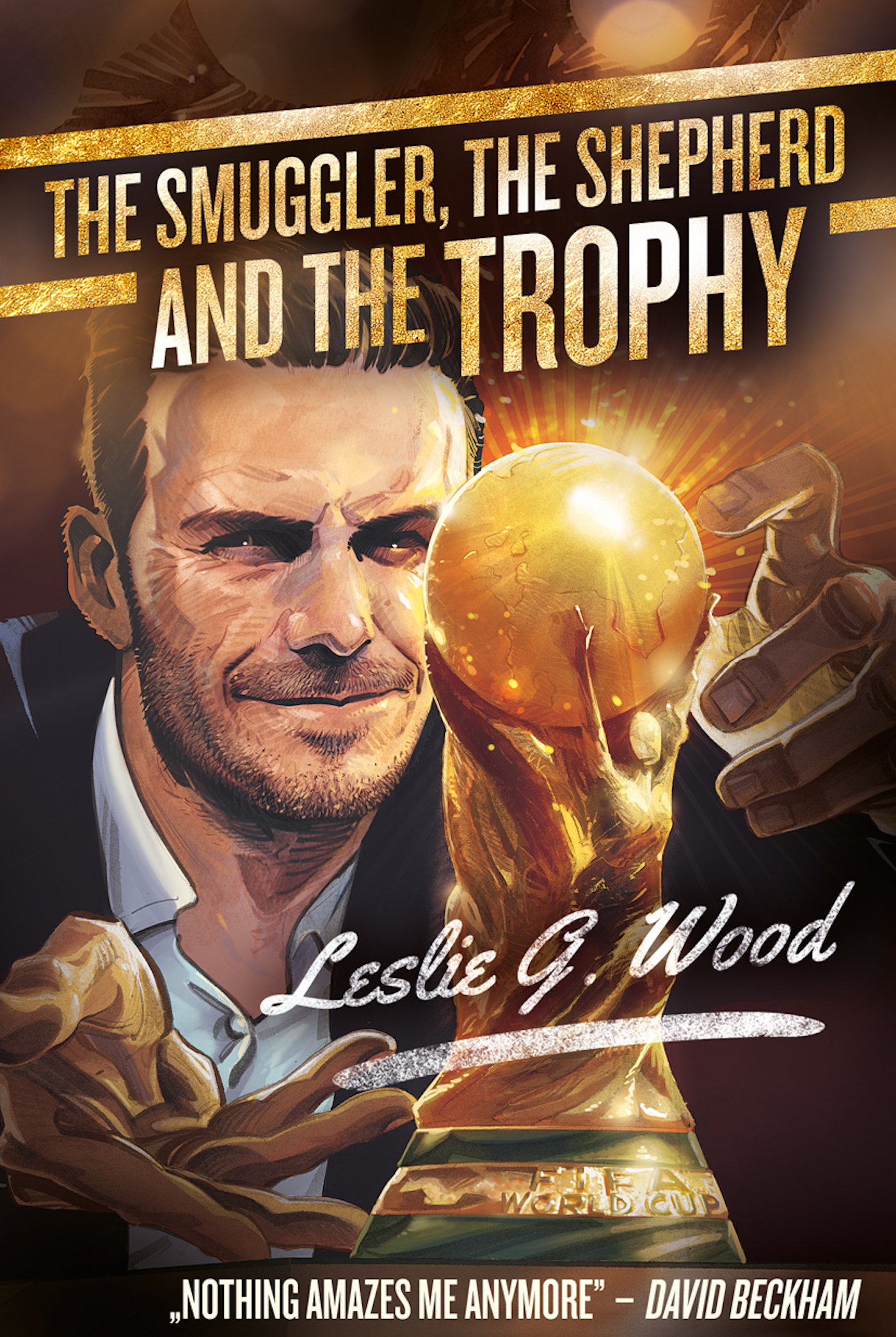 The smuggler, the shepherd and the Trophy The smuggler, the shepherd and the Trophy