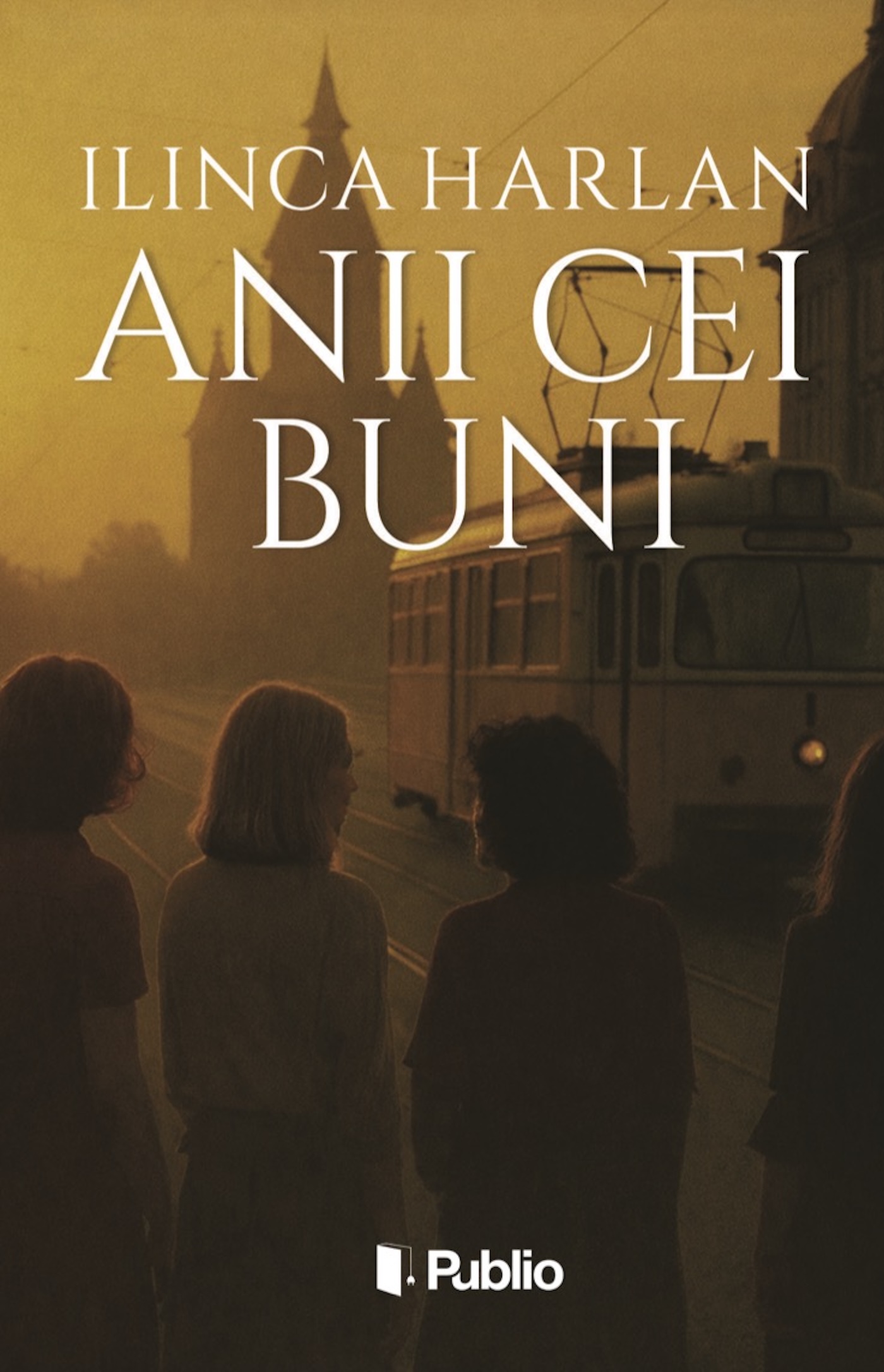 Anii cei Buni Anii cei Buni