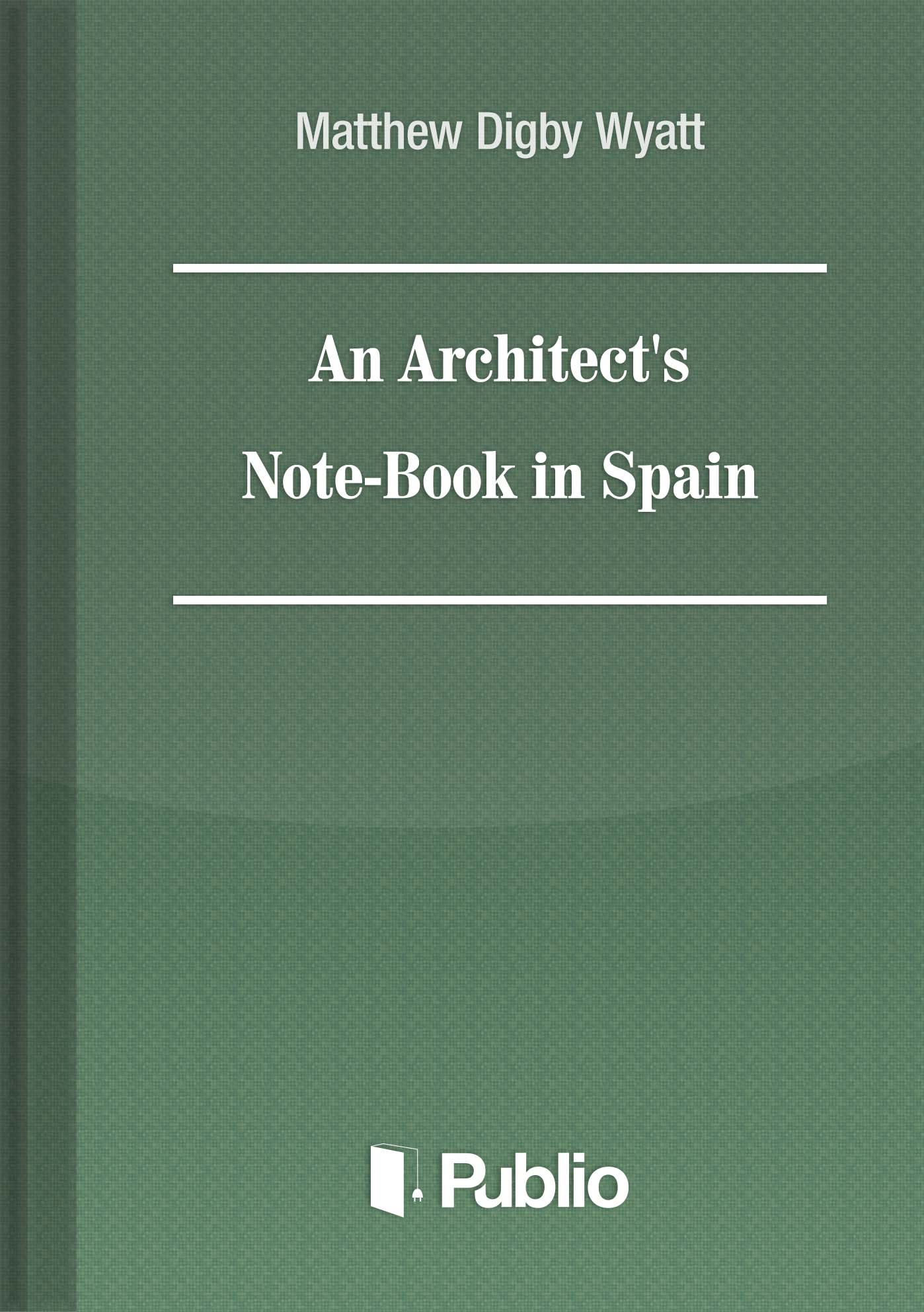 Architect's Note-book in Spain Architect's Note-book in Spain