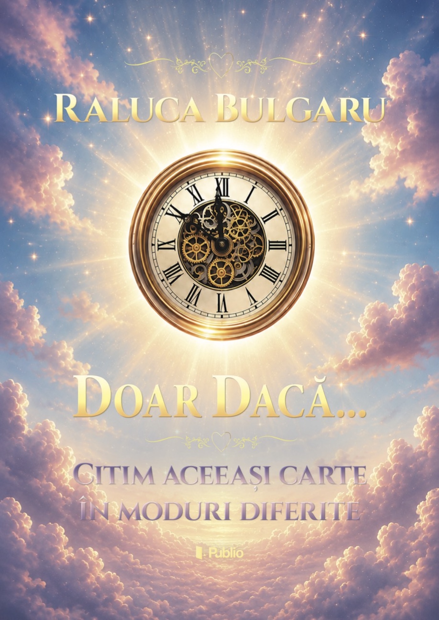Doar Daca...Citim aceiasi carte in moduri diferite